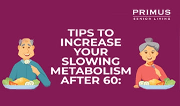 primus senior living our  guides - tips to increase metabolosim